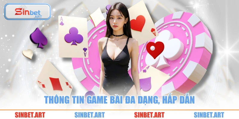 Game Bài 1 Thông tin game bài đa dạng, hấp dẫn